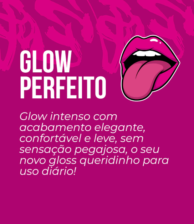 Glow Perfeito